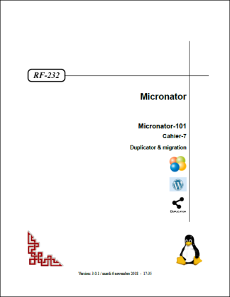 Micronator-101, Cahier-7:<br />Duplicator & migration